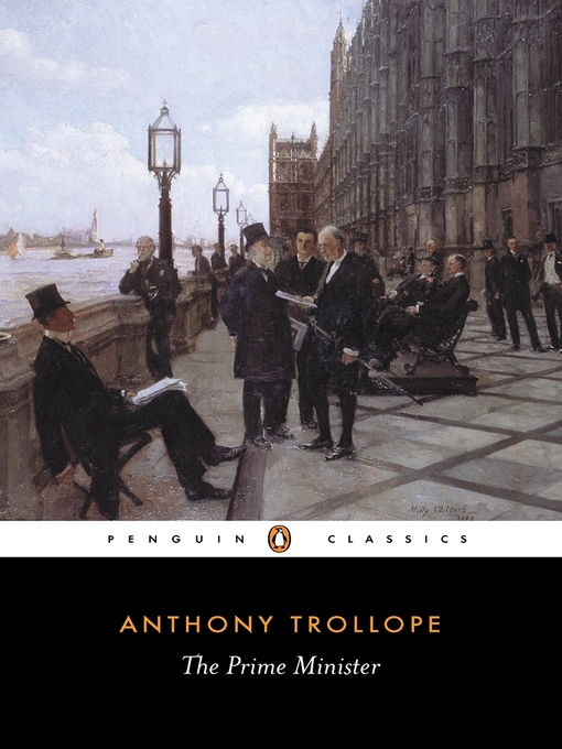 Title details for The Prime Minister by Anthony Trollope - Available